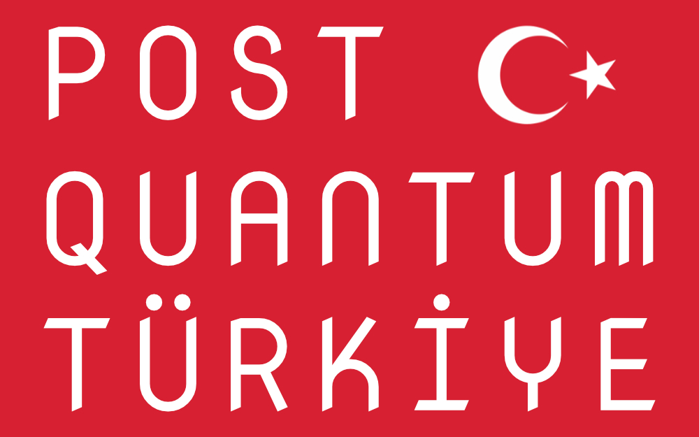 Post Quantum Türkiye